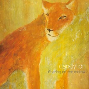 画像: dandylion / floating on the mellow ( CD )