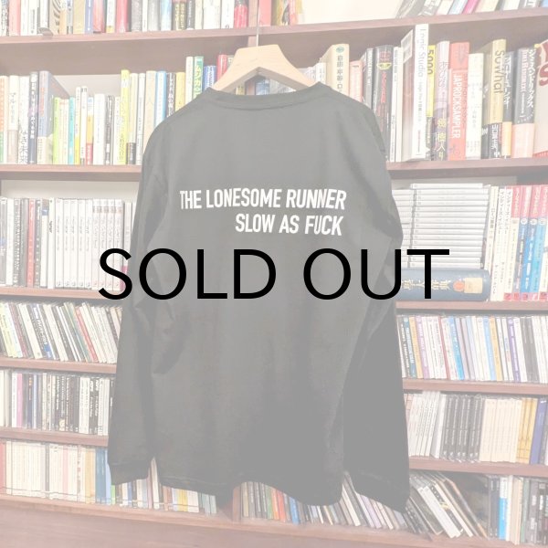 画像1: THE LONESOME RUNNER SLOW AS FUCK (BLACK) (1)